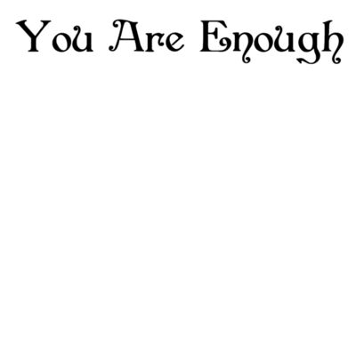 You Are Enough Thumbnail