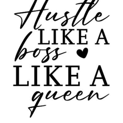 Hustle like a boss like a queen Thumbnail