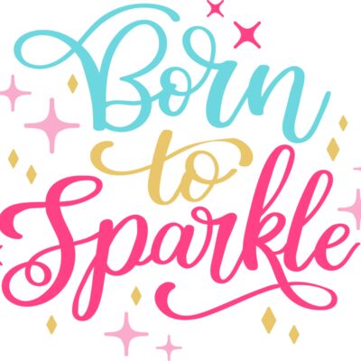 Born to Sparkle Thumbnail