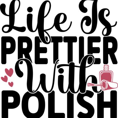 Life Is Prettier With Polish Thumbnail