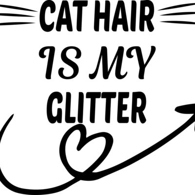 CAT HAIR IS MY GLITTER Thumbnail