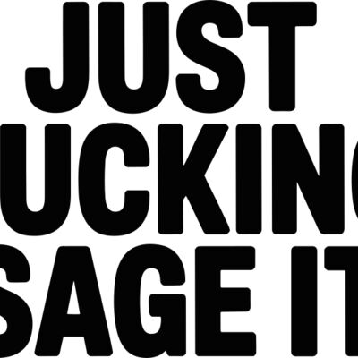 Just Fucking Sage It Thumbnail