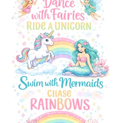 Dance with Fairies, Ride a Unicorn, Swim with Mermaids, Chase Rainbows Thumbnail